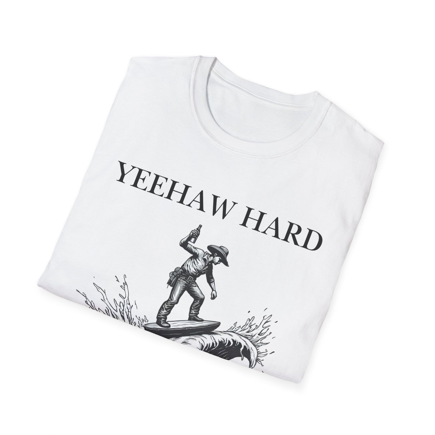 Yeehaw Hard Surfing T-Shirt