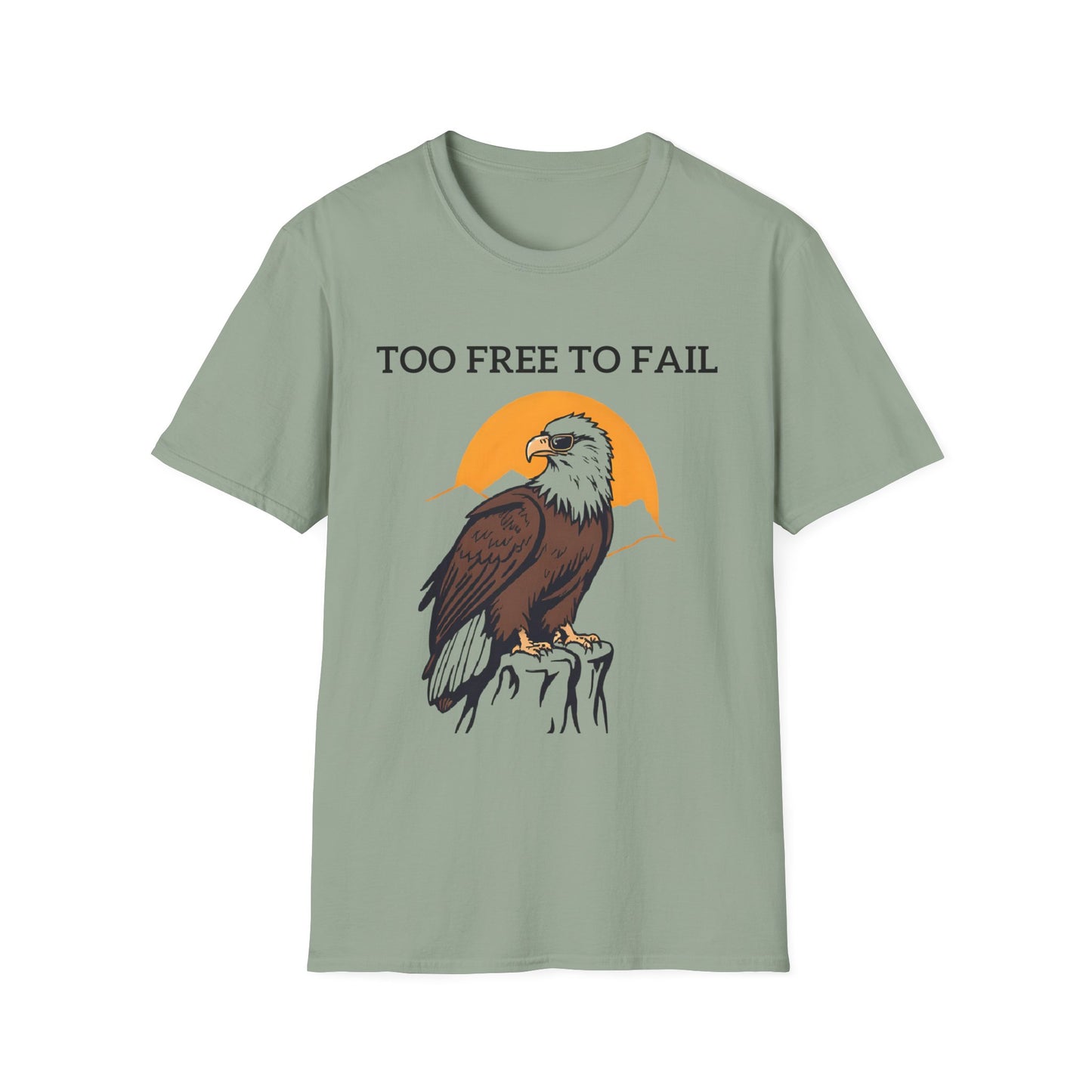 Too Free To Fail T-Shirt