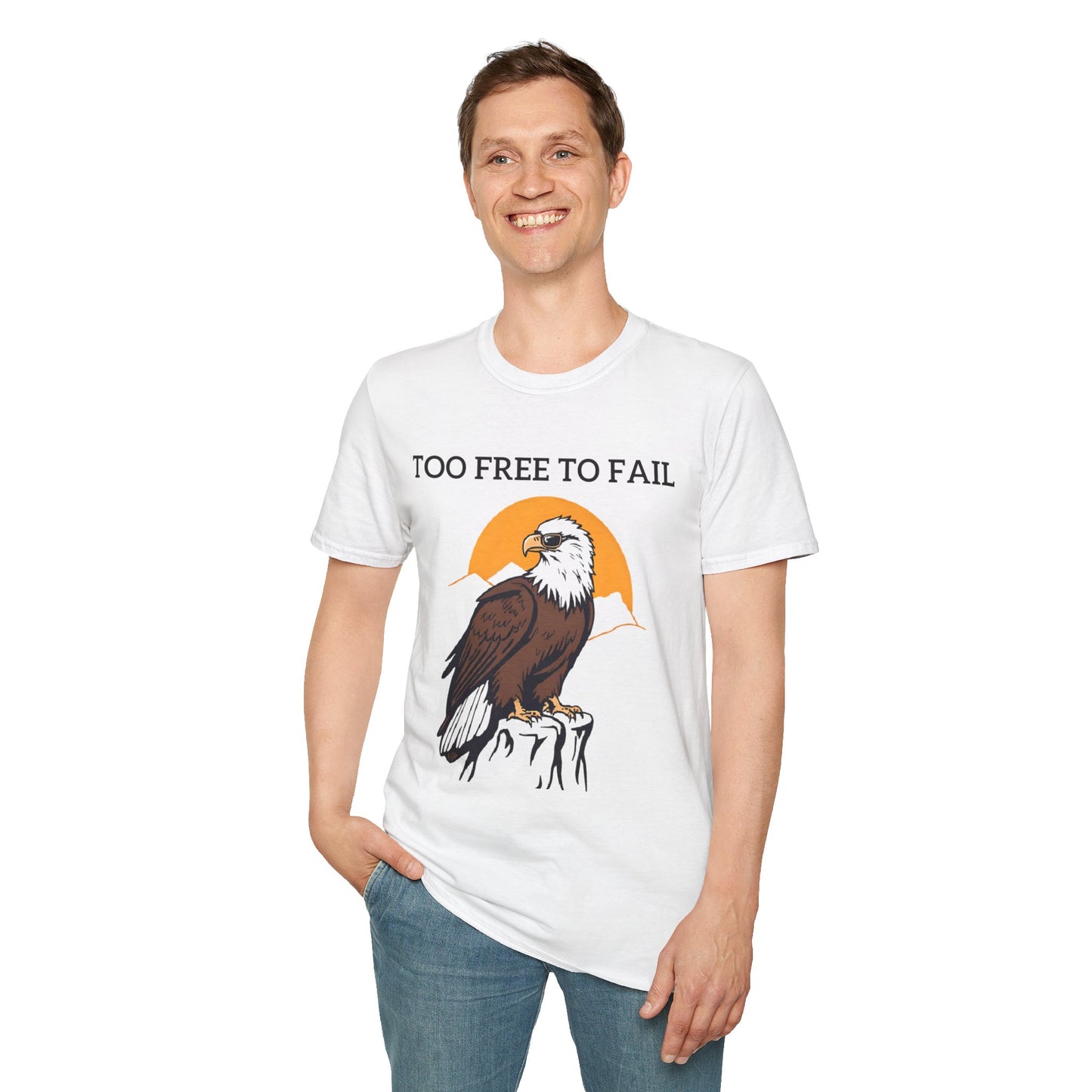 Too Free To Fail T-Shirt