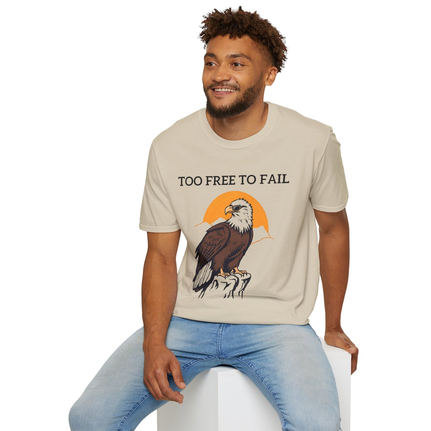 Too Free To Fail T-Shirt