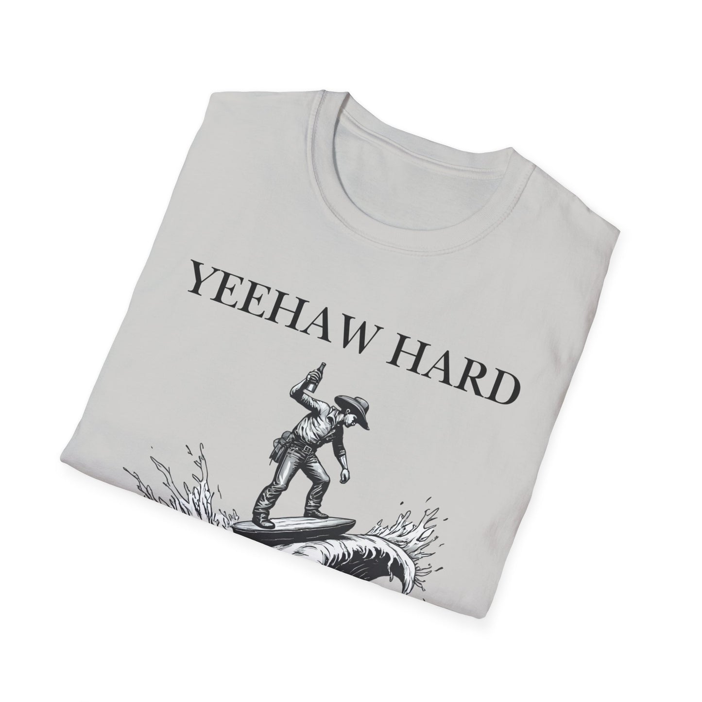Yeehaw Hard Surfing T-Shirt