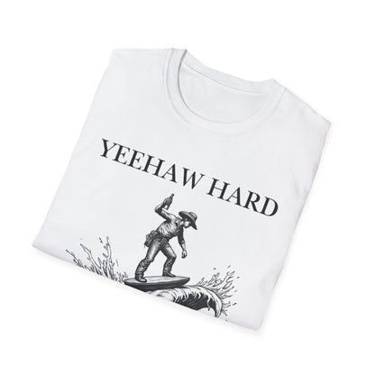 Yeehaw Hard Surfing T-Shirt