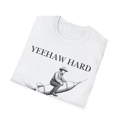 Yeehaw Hard Rocket T-Shirt