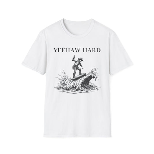 Yeehaw Hard Surfing T-Shirt