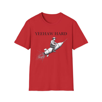 Yeehaw Hard Rocket T-Shirt