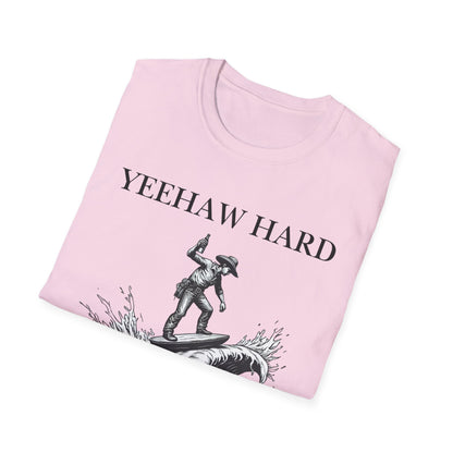 Yeehaw Hard Surfing T-Shirt